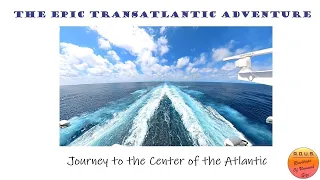 Episode 104:  Journey to the Center of the Atlantic