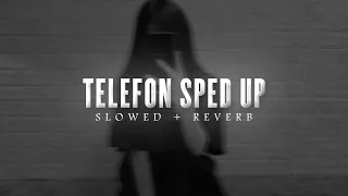 Telefon Sped Up ( Slowed + Reverb ) | Slowedverse Music | #lofi