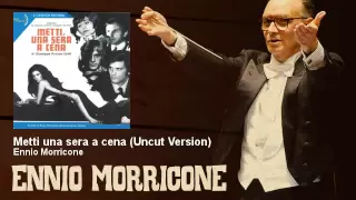 Ennio Morricone - Metti una sera a cena - Uncut Version - Metti Una Sera A Cena (1969)