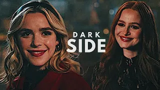 Cheryl & Sabrina || Dark Side [+6x04]