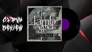 Album Review: Lamb Of God - The Duke