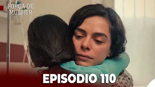 Força de Mulher Episódio 110 (Dublado em português) Parte 2