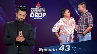 Five Million Money Drop S2 | Episode 43 | Sirasa TV