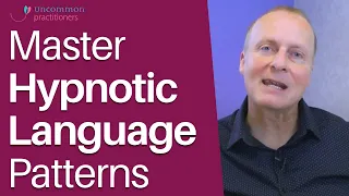 Master Hypnotic Language Patterns In 3 Easy Steps