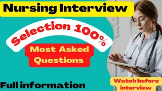 Nursing Interview | Most Asked Nursing Interview questions and answers,Top 20 Questions,Crack easily