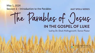 Session 1 - Introduction to the Parables