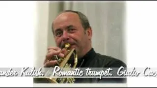G. Caccini  Ave Maria. Alexander Kulish.Romantic trumpet. mp4