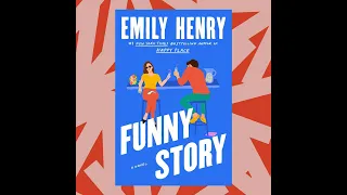 Emily Henry's 'Funny Story' centers a new character in rom-com tropes