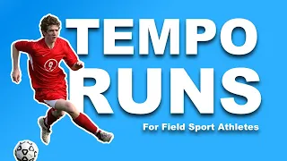 Tempo Runs For Field Sport Athletes || Presentation by Sean Seale