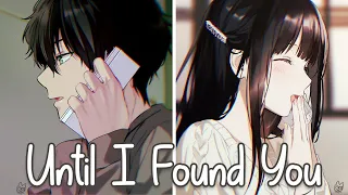 Nightcore - Until I Found You (Stephen Sanchez) - (Lyrics/SV)