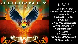 Journey "Revelation" Disc 2 Playlist