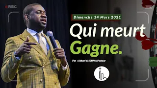 Qui meurt gagne | Pst ATHOM'S MBUMA  | Phila Cité d'exaucement