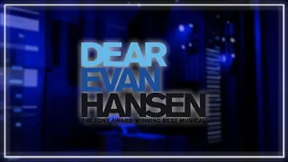 Arts Entertainment -- Dear Evan Hansen (Pro-Shot) [Roblox]