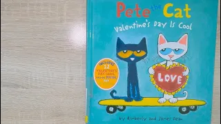 Pete the Cat Valentine’s Day Is Cool - Read Aloud