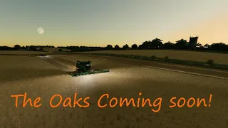 FS22 The Oaks Coming Soon Teaser Trailer