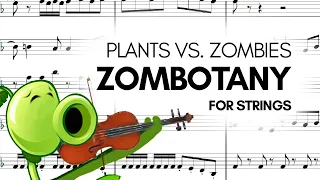 Zombotany - Plants vs. Zombies [SCORE] (for string quintet)