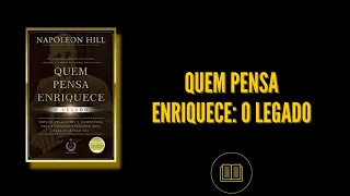 📚 Quem pensa enriquece: O Legado