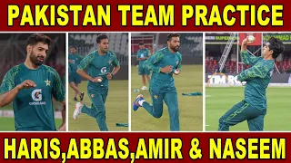 Pakistan Practice Session l Haris Rauf , Shaheen Shah, Muhammad Amir & Naseem Shah