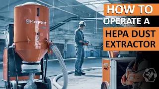 How to Use a Husqvarna S26 HEPA Dust Extractor