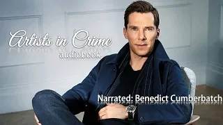 Benedict Cumberbatch Reading Artists in Crime | Audiobook   Ngaio Marsh