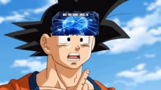Goku being the dumbest person in DBS