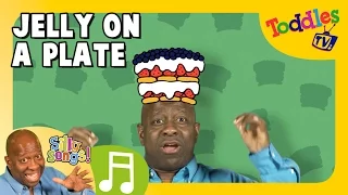 Jelly On A Plate | DAVE'S SILLY SONGS!  | Toddles TV