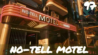 No-Tell Motel | Cyberpunk 2077 Very Hard Corpo Let's Play 97