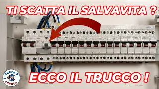 ti scatta il salvavita ? Ecco il trucco. impianti elettrici abitazione