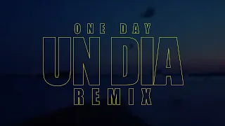 UN DIA (ONE DAY) (Remix) - J. Balvin, Dua Lipa, Bad Bunny, Daddy Yankee, Tainy (El Arbi Edit)