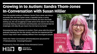 Growing in to Autism: Professor Sandra Thom-Jones