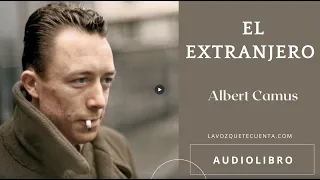 El extranjero de Albert Camus. Con introducción. Audiolibro completo.