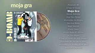 D-Bomb - Moja Gra [ALBUM - D-BOMB - MOJA GRA 1997]