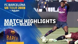 BARÇA 0-1 MILAN | ICC 2018 HIGHLIGHTS