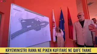 Kryeministri Rama në pikën kufitare në Qafë Thanë:Hyn në fuqi programi i ri një ndalesë një kontroll