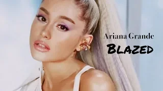 Ariana Grande - Blazed (TRADUÇÃO) (ft  Pharrell Williams)