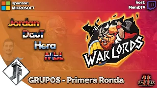 Warlords - GRUPOS - Jordan vs DauT + Hera vs MbL [Dia 5]​