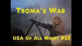 Up All Night Review #33: Troma's War