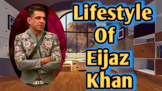 Eijaz Khan ki Lifestyle, Girlfriend, Age, Family, Car & Biography in Hindi | Bigg Boss 14 Contestant