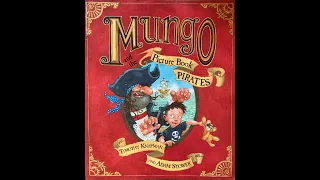 Mungo and the Picture Book Pirates - Give Us A Story!