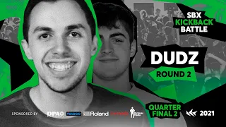 DUDZ | Round 2 - Quarterfinal 2 | VILLAIN vs DUDZ | SBX KICKBACK BATTLE 2021