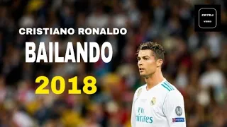 Cristiano Ronaldo 2018 | Bailando | Skills & Goals - HD