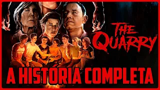 A HISTÓRIA DE THE QUARRY