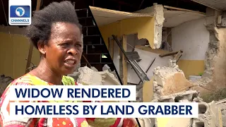 Widow Rendered Homeless By Suspected Land Grabber In Lagos | Eyewitness Report