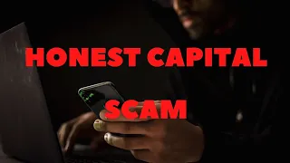 Honest Capital Review - How We Uncovered This Scam Broker