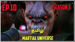 Martial Universe Season 3 || Episode 10 || Tamil  Explain By GK