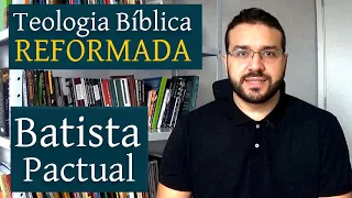 Teologia Bíblica Reformada Batista Pactual - Fernando Angelim