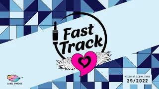 ELENA TANZ | Fast Track 29 - 2022