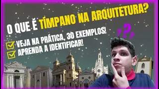 O que é tímpano na arquitetura? Mostrando 30 igrejas com tímpanos!