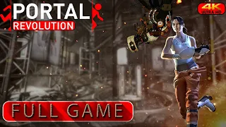 Portal Revolution Full Gameplay Walkthrough | 4K Ultra HD | No Commentary + Ending