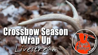 PA Crossbow Season Wrap Up! LIVE!!